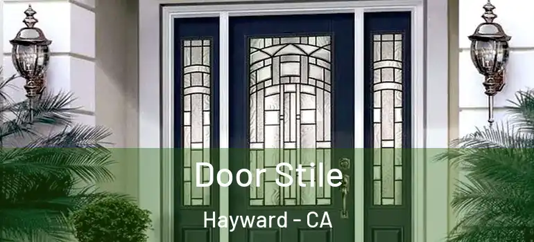  Door Stile Hayward - CA