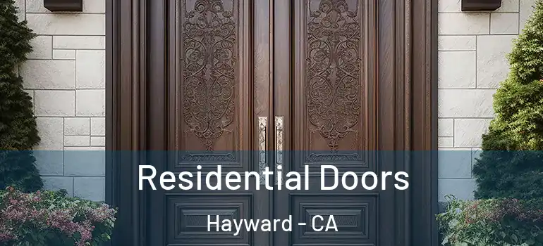  Residential Doors Hayward - CA